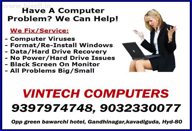 All types of Computer & Laptop Repair Provided ByVintech Computers at Secunderabad 7997030303