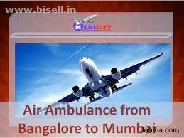 An Affordable Air Ambulance from Bangalore to Mumbai by Medilift