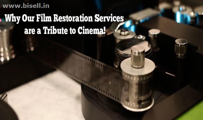 Are You Looking for the Best Film Restoration Studios in India?