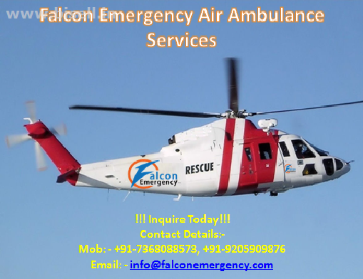 Benefit of Affordable Air Ambulance Services in Bhubaneswar by Falcon Emergency