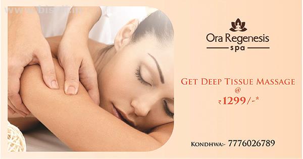 Deep Tissue Massage in Pune @Rs1299 - Ora Regenesis Spa