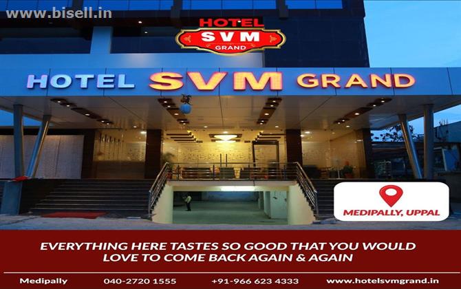 Hotel SVM Grand Medipally|Banquet hall,Conferencehall, Hotel Rooms, Restaurant, BAR near Uppal