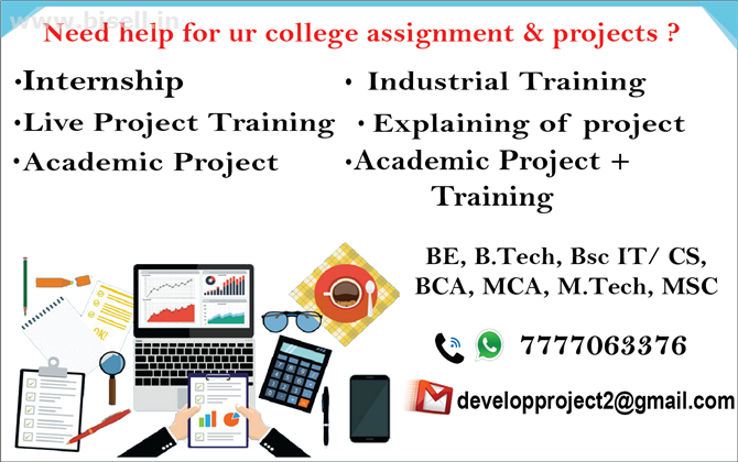 Industry Training & Academic project maker | call 7777063376