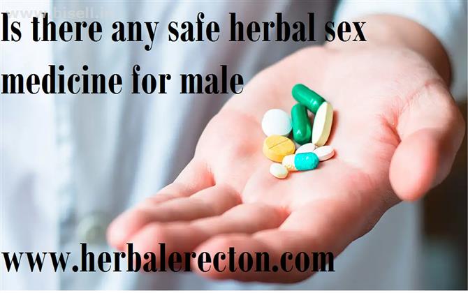 Is there any safe herbal sex medicine for male