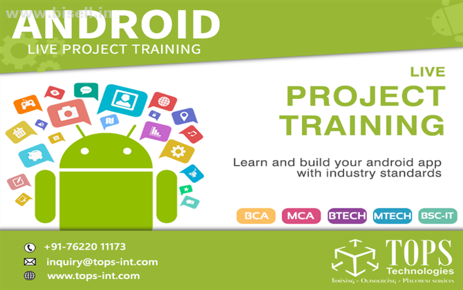 Live Project in Android App Development | TOPS Technologies