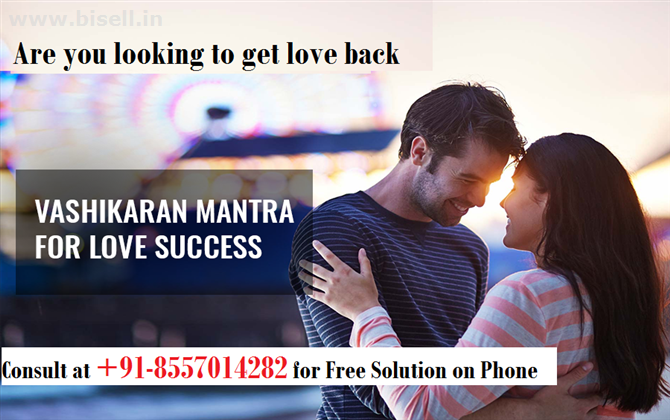 Love Marriage Problem Solution By Famous Pandit Ji-+91-8557014282.