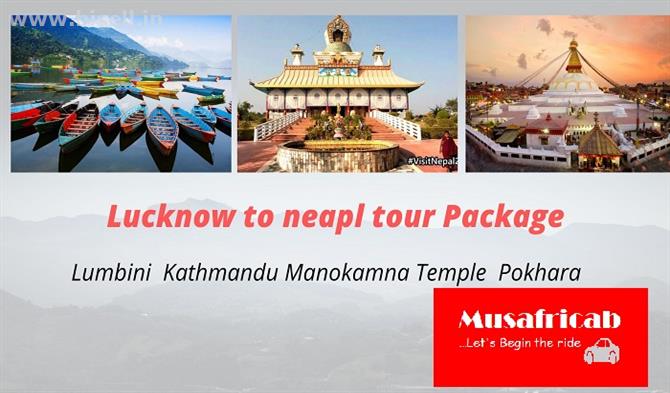 Lucknow to Nepal Tour Package, Nepal Tour Package from Lucknow