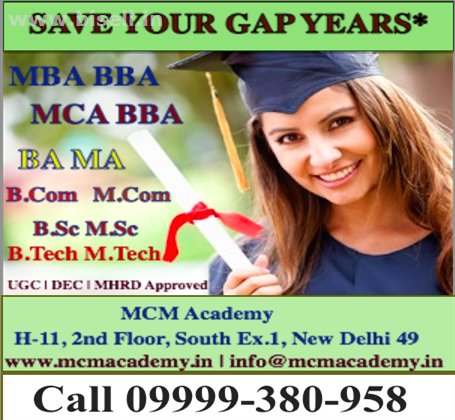 MBA BBA BA MA BCA MCA Degree One Year Fast Track Single Sitting Mode Call MCM Academy