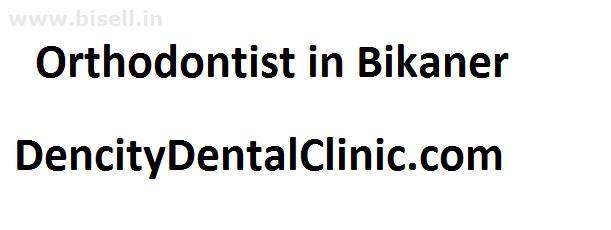 orthodontist in Bikaner