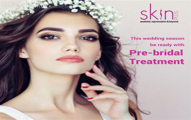 Pre Bridal Skin Care Treatment in Delhi