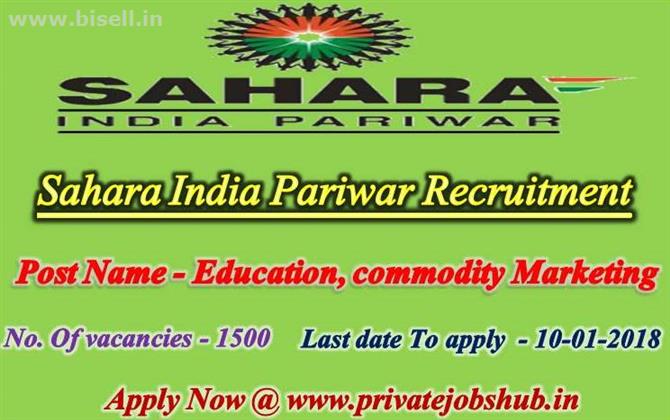 Sahara India Pariwar Recruitment