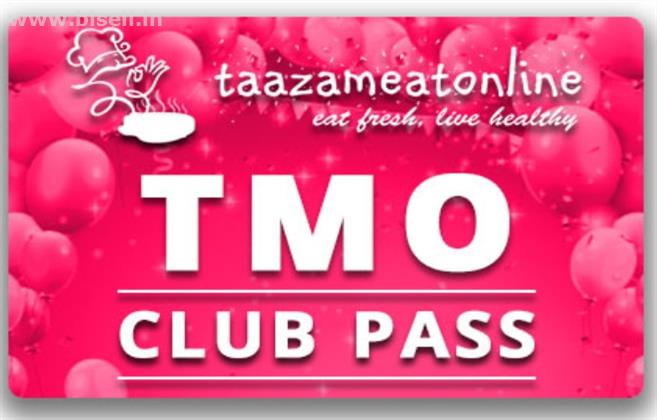 taazameatonline (TMO) club membership pass at just 499 - only