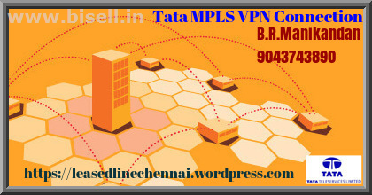 Tata MPLS VPN | Chennai @ 9282335555