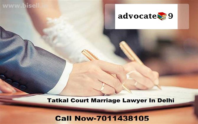 Tatkal Court Marriage Lawyer In Delhi