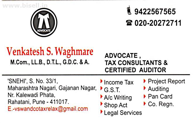 TAX CONSULTANT , ADVOCATE , CERTIFIED AUDITOR