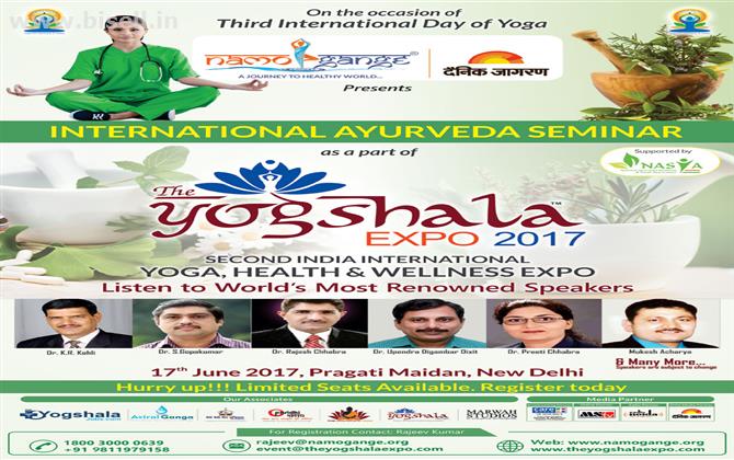 The Yogshala Expo 2017- International Ayurveda Seminar in New Delhi