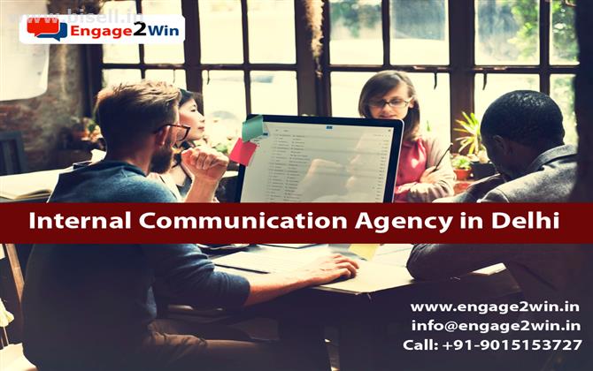 What is the Importance of good internal communication agency in Delhi?